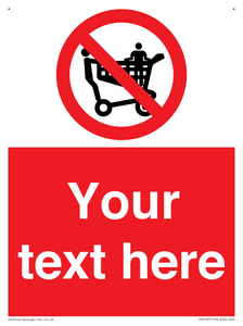 Custom No Climbing on Trolley Sign